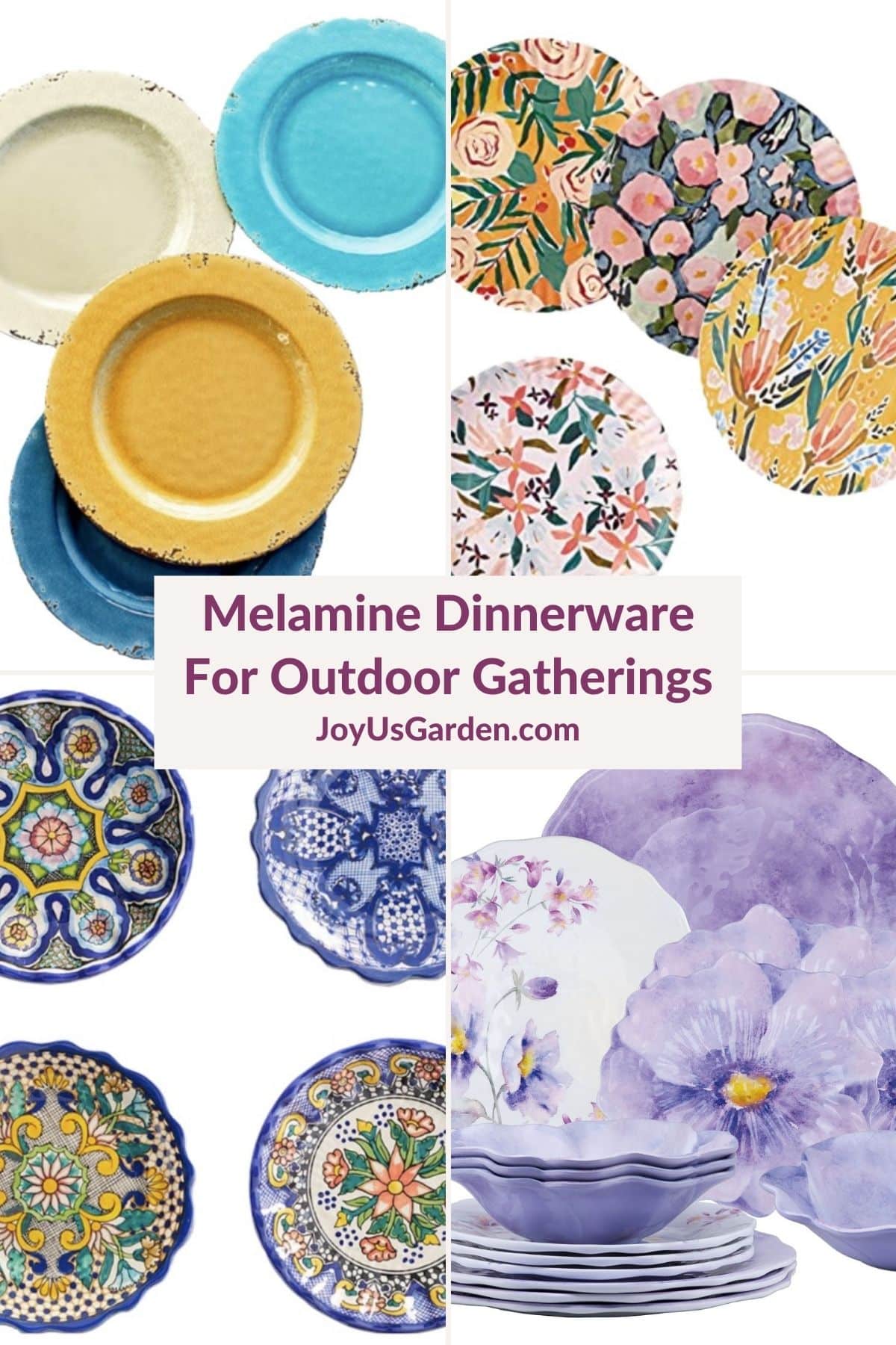 a collage of 4 different melamine dinnerware options the text reads melamine dinnerware for outdoor gatherings joyusgarden.com