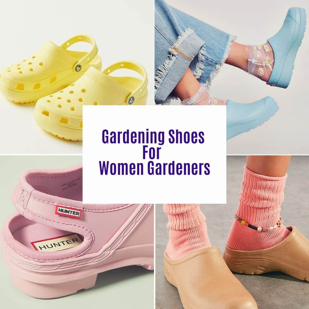 A photo collage with 4 different types & colors of women's gardening shoes the text reads gardening shoes for women gardeners.